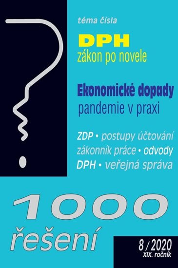 1000 ŘEŠENÍ 8/2020 DPH-ZÁKON PO NOVELE