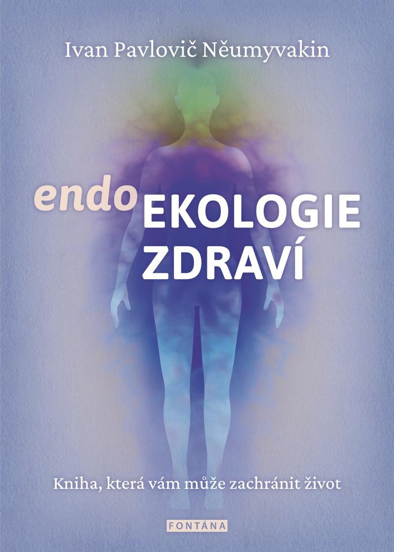 ENDOEKOLOGIE ZDRAVÍ