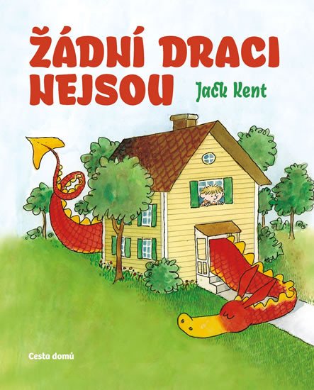 ŽÁDNÍ DRACI NEJSOU