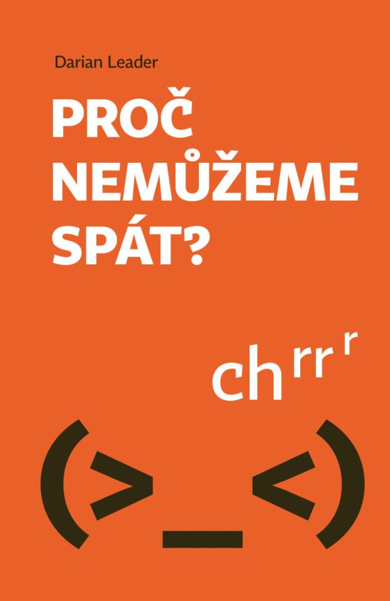 PROČ NEMŮŽEME SPÁT