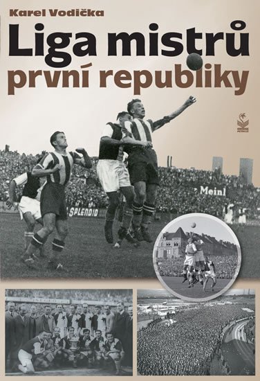 LIGA MISTRŮ PRVNÍ REPUBLIKY