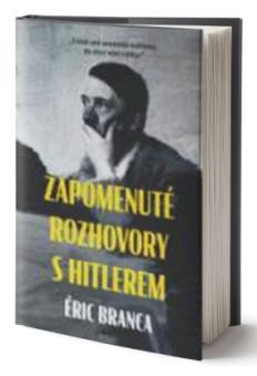 ZAPOMENUTÉ ROZHOVORY S HITLEREM