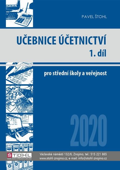 UČEBNICE ÚČETNICTVÍ 1.DÍL 2020