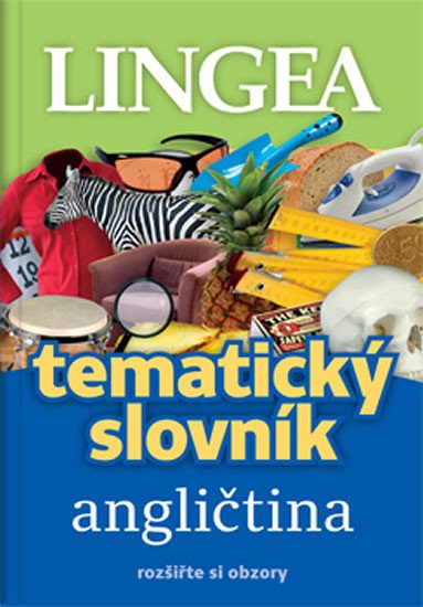 ANGLIČTINA TEMATICKÝ SLOVNÍK