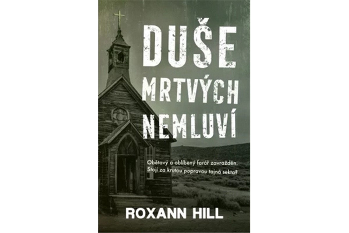 DUŠE MRTVÝCH NEMLUVÍ