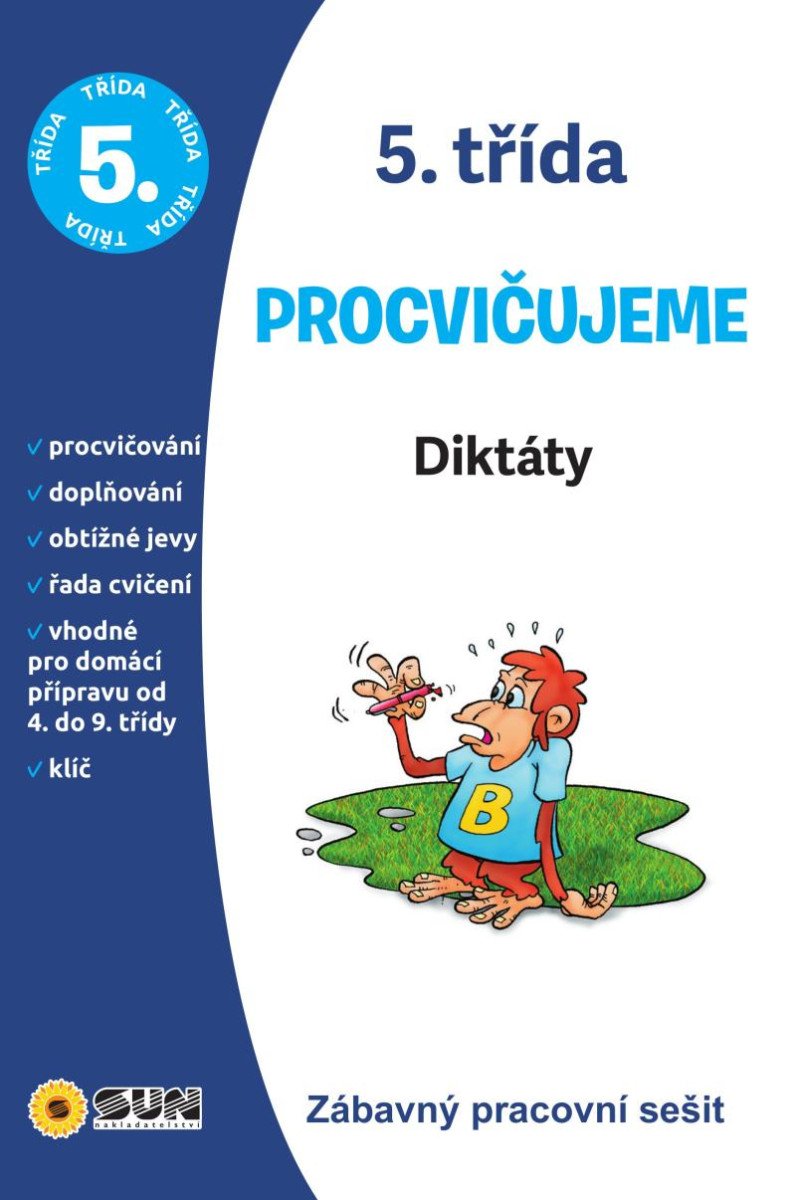 DÍKTÁTY 5.TŘÍDA PROCVIČUJEME