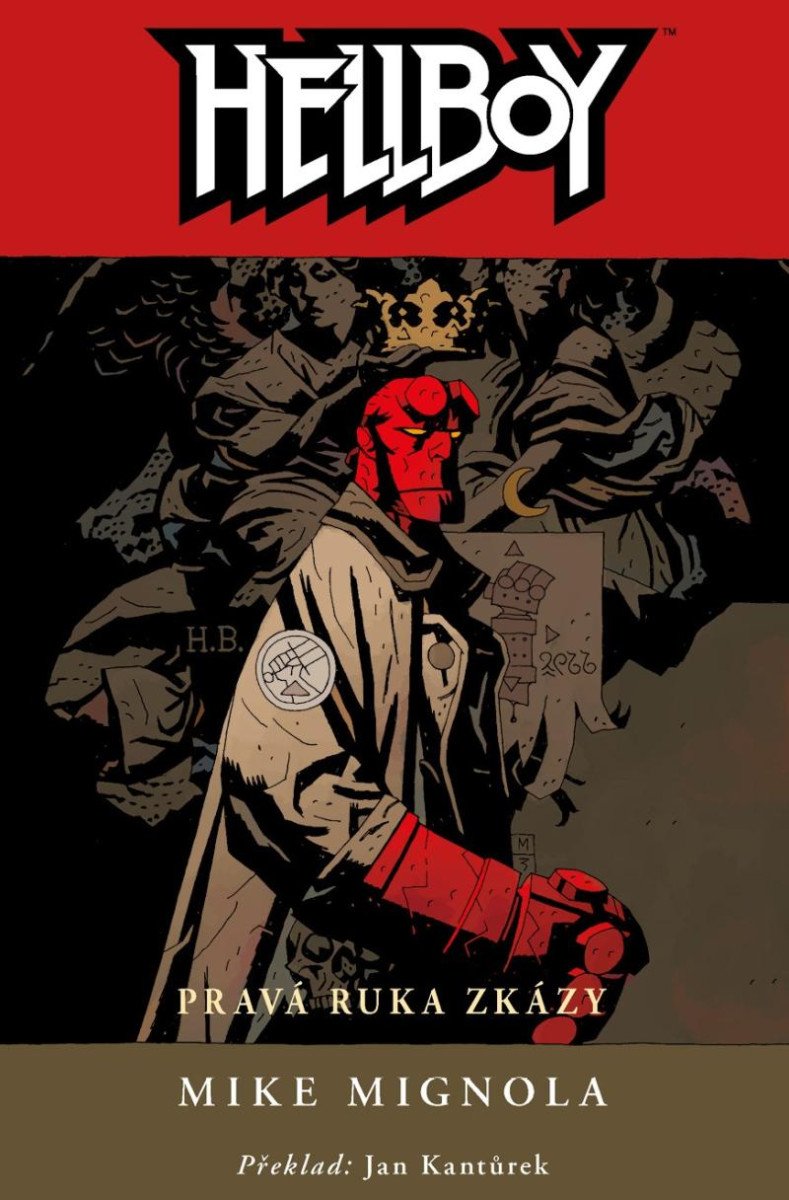 HELLBOY 04 PRAVÁ RUKA ZKÁZY [3. VYDÁNÍ]