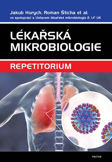 LÉKAŘSKÁ MIKROBIOLOGIE - REPETITORIUM