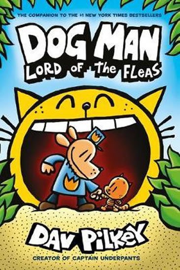 DOG MAN 5 LORD OF THE FLEAS