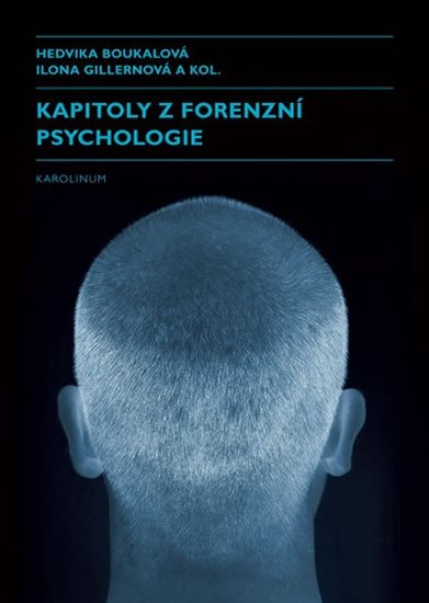 KAPITOLY Z FORENZNÍ PSYCHOLOGIE