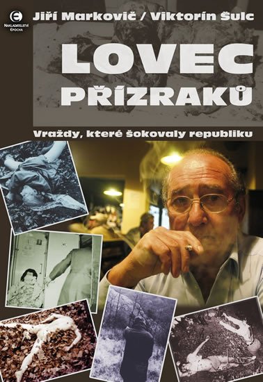 LOVEC PŘÍZRAKŮ