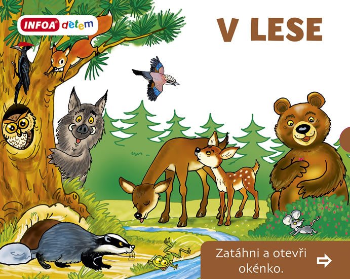 V LESE - ZATÁHNI A OTEVŘI OKÉNKO (LEPORELO)