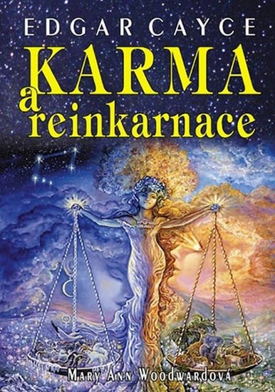 EDGAR CAYCE: KARMA A REINKARNACE