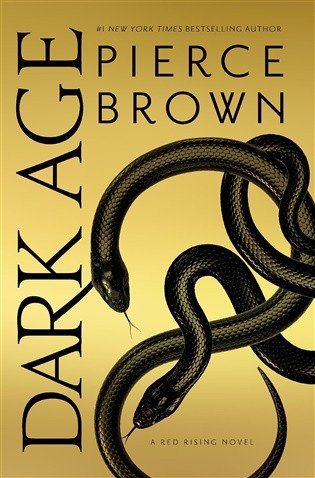 Obálka knihy DARK AGE (RED RISING SERIES 5) od autora Pierce Brown