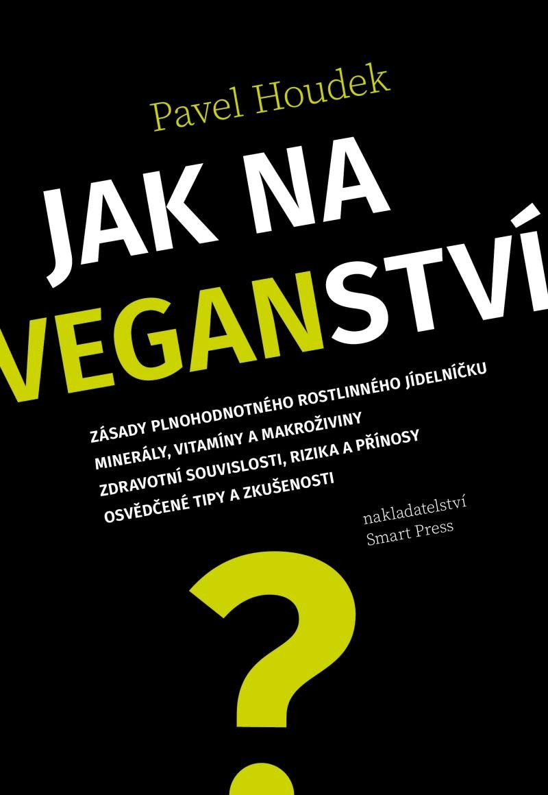 JAK NA VEGANSTVÍ