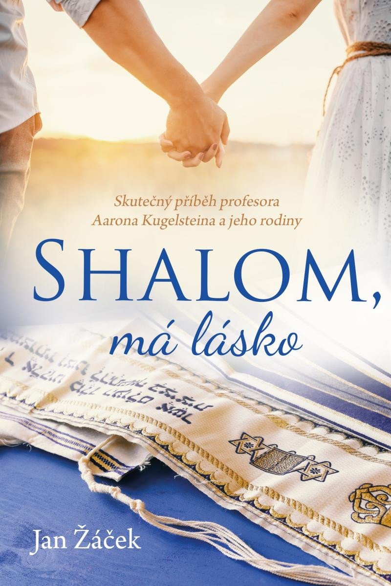 SHALOM, MÁ LÁSKO