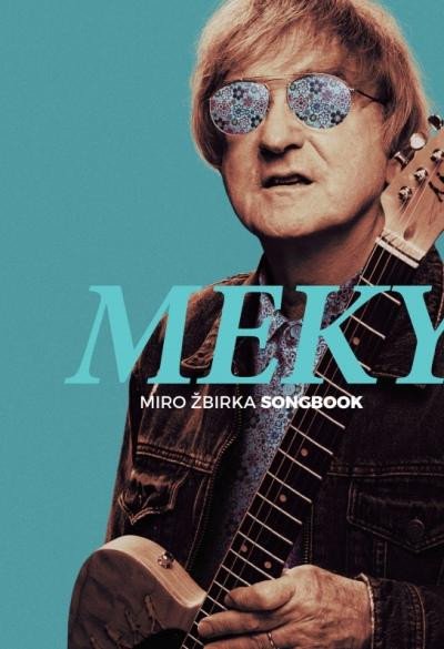 MEKY MIRO ŽBIRKA SONGBOOK