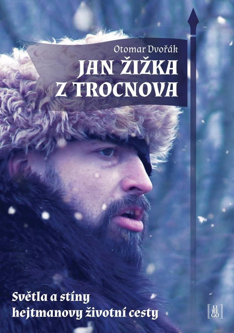 JAN ŽIŽKA Z TROCNOVA - SVĚTLA A STÍNY HE