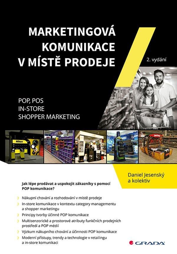 MARKETINGOVÁ KOMUNIKACE V MÍSTĚ PRODEJE (2.VYDÁNÍ)