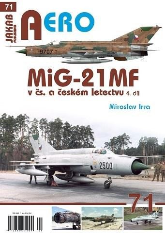 MIG-21MF V ČS. A ČESKÉM LETECTVU 4.DÍL