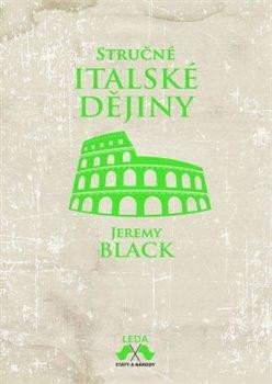 STRUČNÉ ITALSKÉ DĚJINY