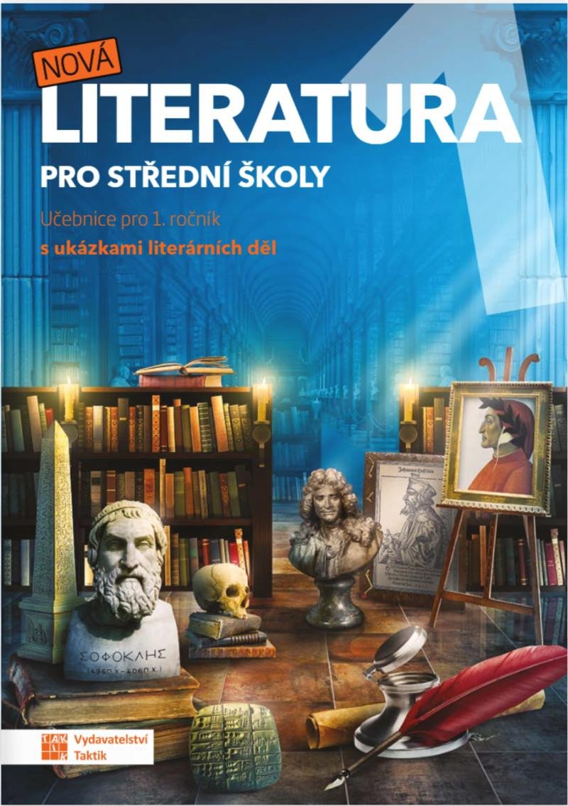 NOVÁ LITERATURA PRO SŠ 1 UČEBNICE