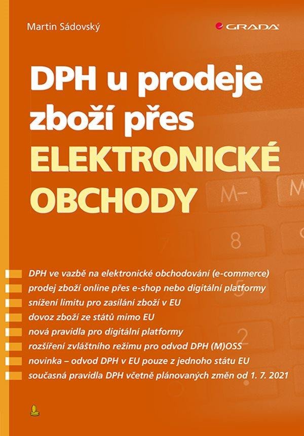 DPH U PRODEJE ZBOŽÍ PŘES ELEKTRONICKÉ OBCHODY