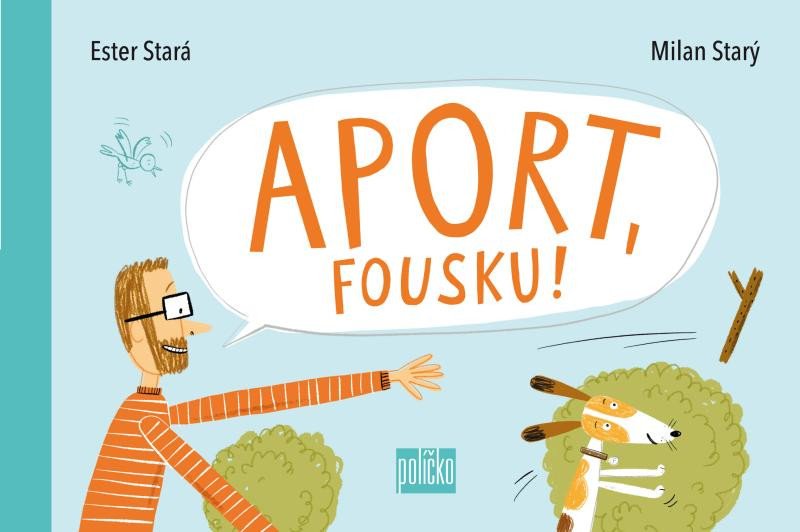 APORT, FOUSKU! LEPORELO