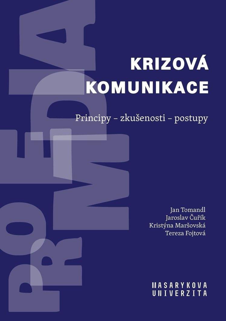 KRIZOVÁ KOMUNIKACE (PRINCIPY-ZKUŠENOSTI-POSTUPY)