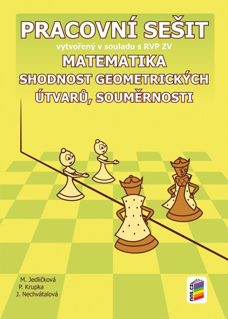 MATEMATIKA SHODNOST GEOMETRICKÝCH ÚTVARŮ, SOUMĚRNOSTI PS