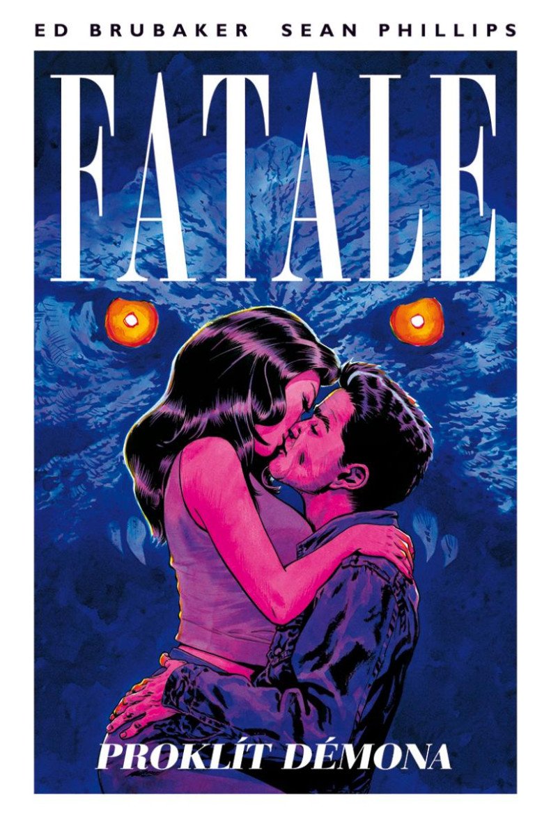 FATALE 5 PROKLÍT DÉMONA