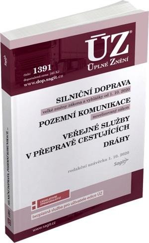 ÚZ 1391 SILNIČNÍ DOPRAVA. POZEMNÍ KOMUNIKACE