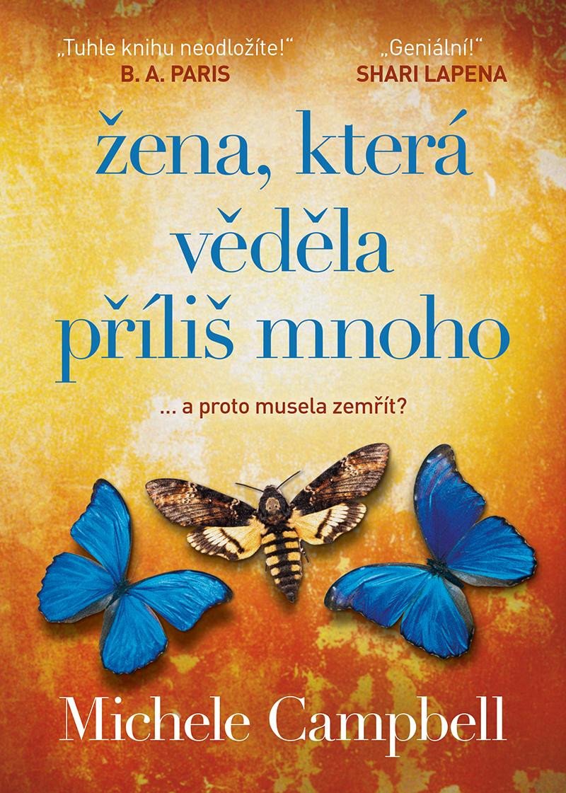 ŽENA, KTERÁ VĚDĚLA PŘÍLIŠ MNOHO