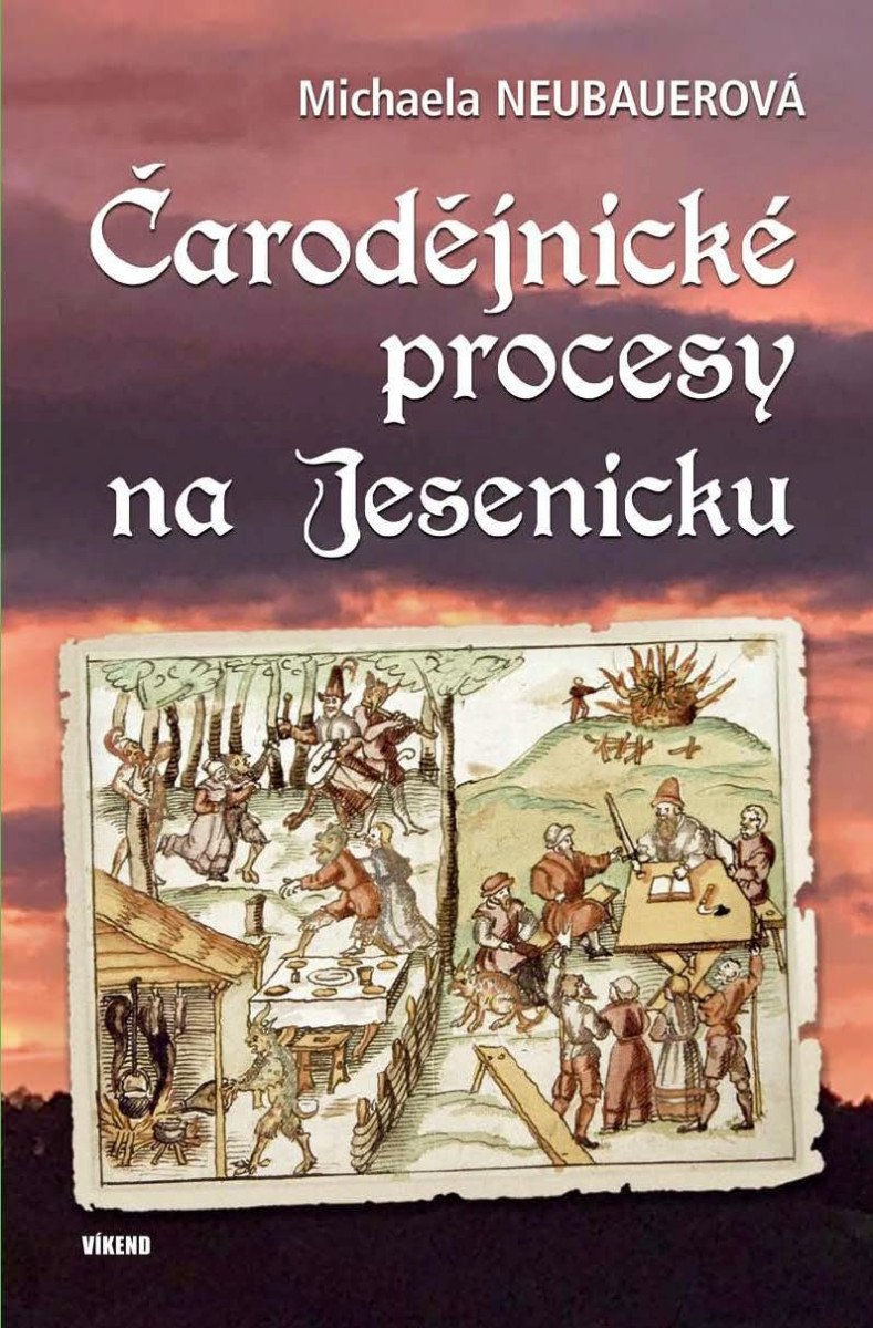 ČARODĚJNICKÉ PROCESY NA JESENICKU