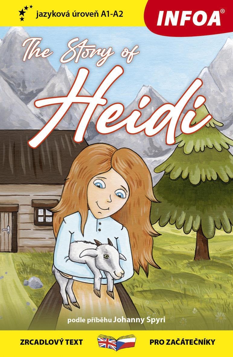 THE STORY OF HEIDI / HEIDI,...  ZRCADLOVÁ ČETBA A-Č (A1-A2)