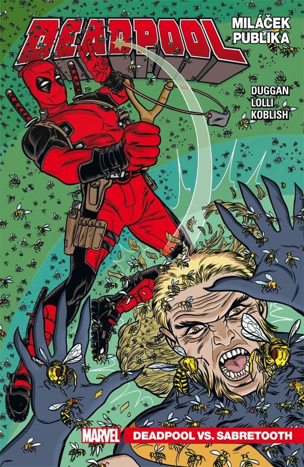 DEADPOOL 2 MILÁČEK PUBLIKA. DEADPOOL VS. SABRETOOTH