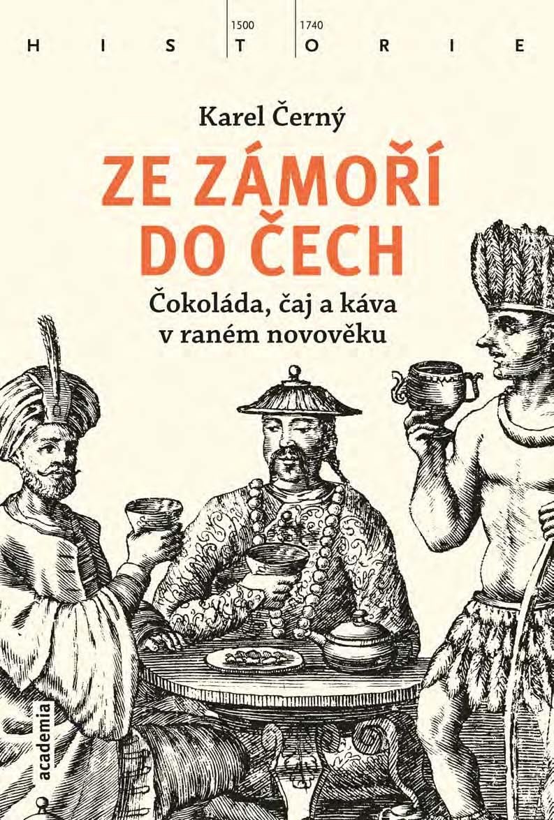 ZE ZÁMOŘÍ DO ČECH - ČOKOLÁDA, ČAJ A KÁVA