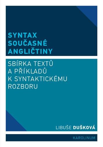 SYNTAX SOUČASNÉ ANGLIČTINY