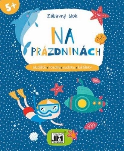 ZÁBAVNÝ BLOK - NA PRÁZDNINÁCH