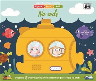 PŘIPRAVIT, POZOR, JEĎ NA VODĚ