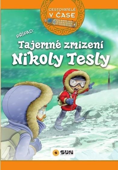 TAJEMNÉ ZMIZENÍ NIKOLY TESLY CESTOVATELÉ V ČASE