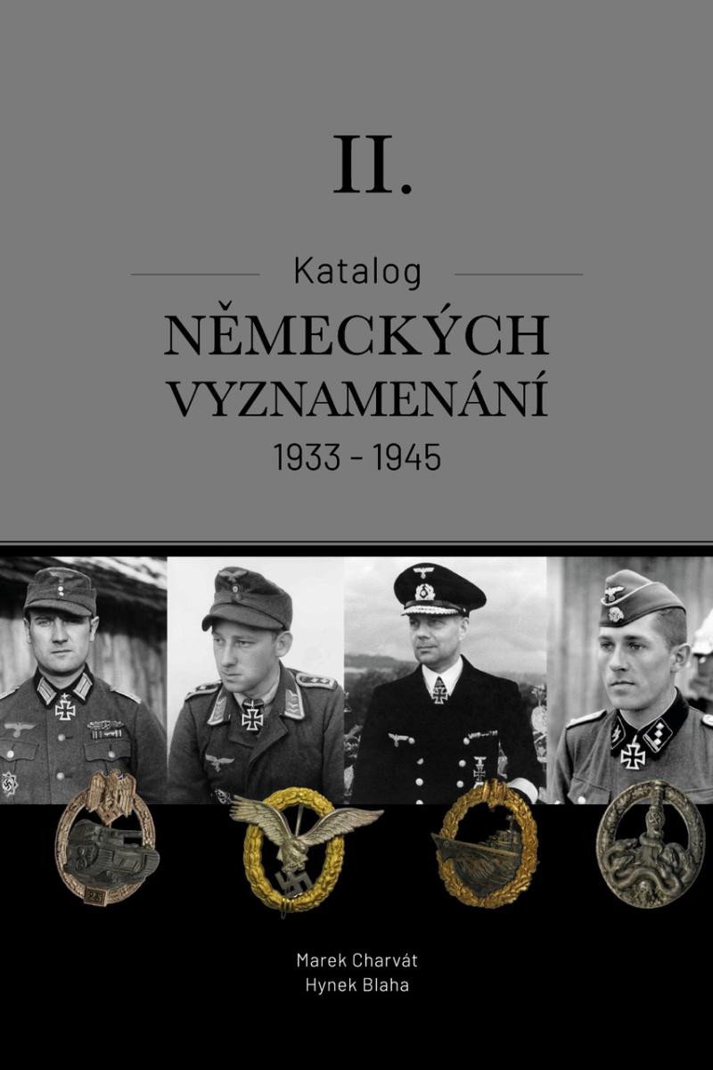 KATALOG NĚMECKÝCH VYZNAMENÁNÍ II. 1933-45