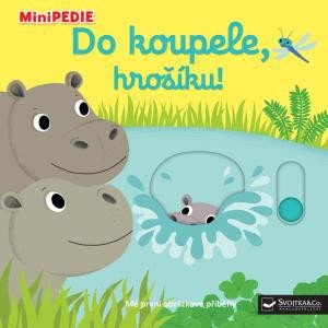 MINIPEDIE DO KOUPELE, HROŠÍKU!