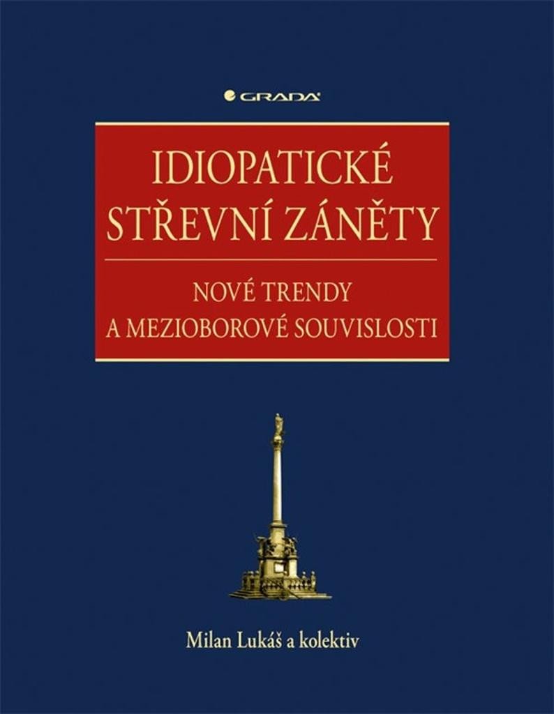 IDIOPATICKÉ STŘEVNÍ ZÁNĚTY