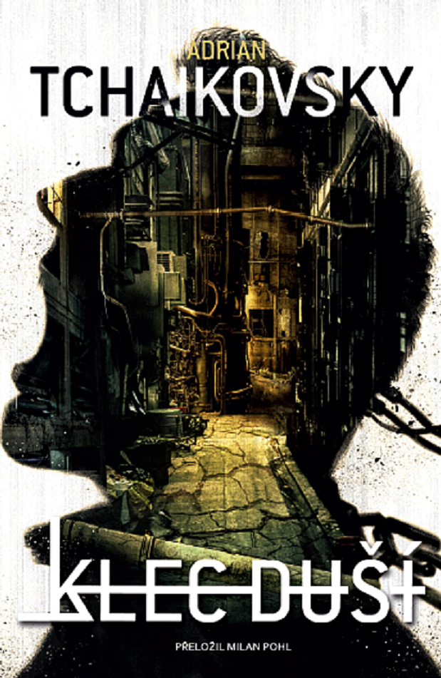 Obálka knihy KLEC DUŠÍ od autora Tchaikovsky Adrian