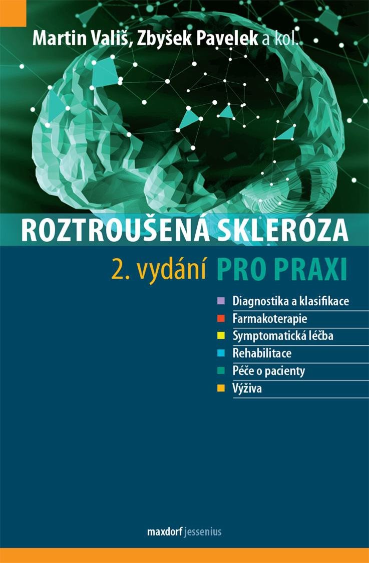 ROZTROUŠENÁ SKLERÓZA PRO PRAXI [2. VYDÁNÍ]