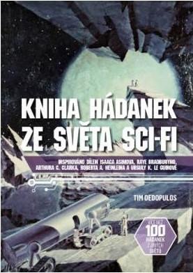 KNIHA HÁDANEK ZE SVĚTA SCI-FI