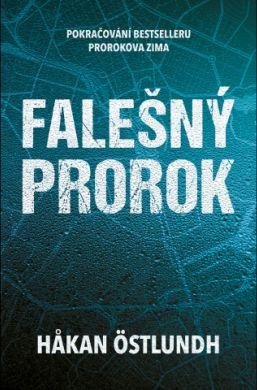 FALEŠNÝ PROROK (PROROK 2)