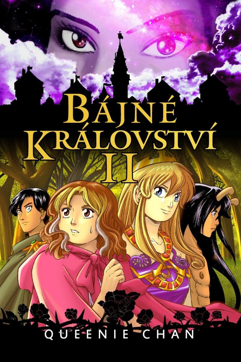 BÁJNÉ KRÁLOVSTVÍ II.
