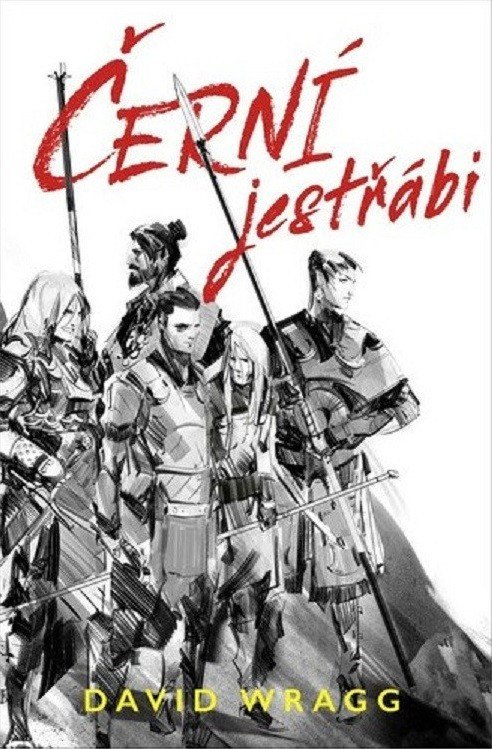 Obálka knihy ČERNÍ JESTŘÁBI od autora Wragg David
